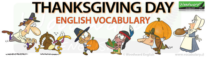 Thanksgiving Day - English Vocabulary and Traditions